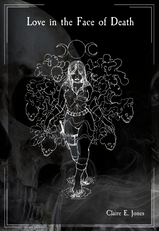 Love in the Face of Death Second Edition Dust Jacket Hardback (Personalized & Signed Preorder)