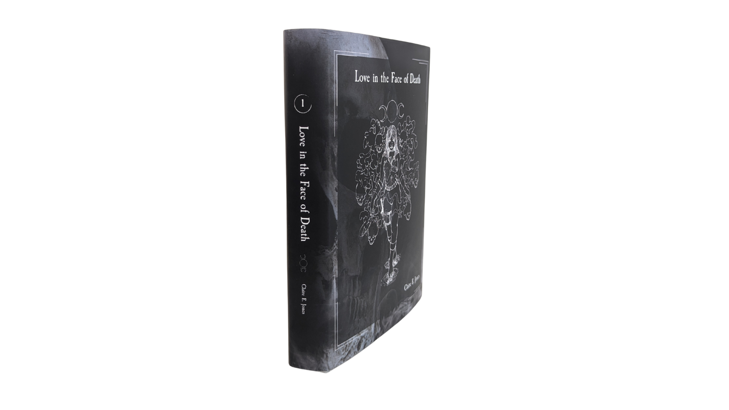 Love in the Face of Death Second Edition Dust Jacket Hardback (Personalized & Signed Preorder)