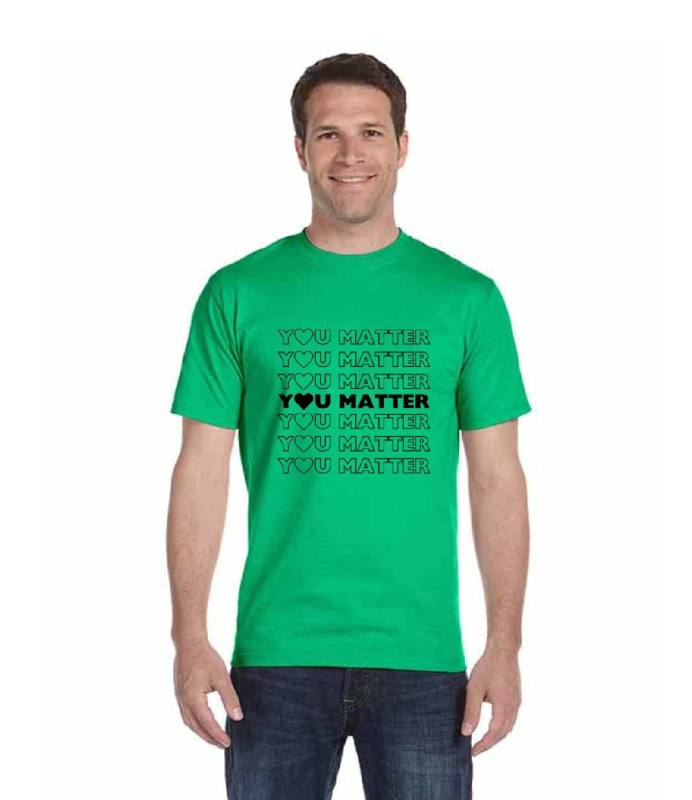 You Matter T-Shirts