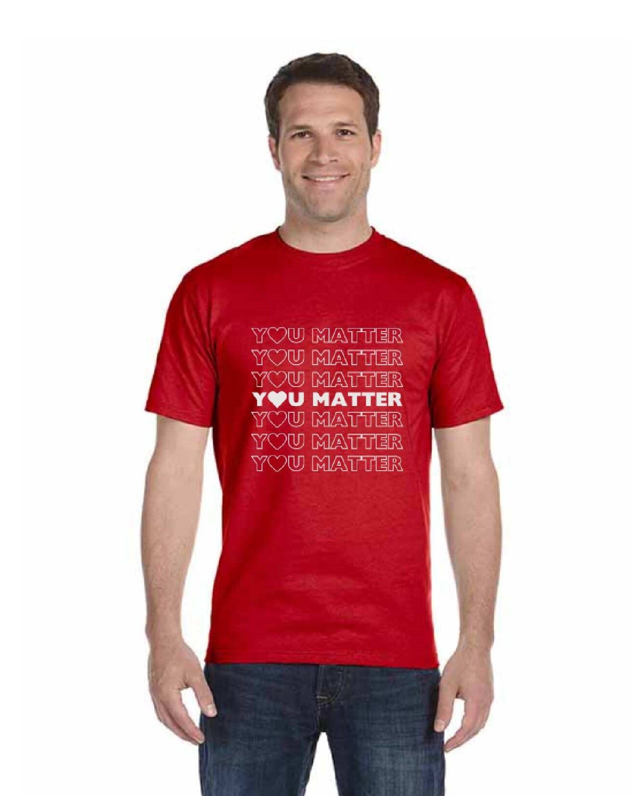 You Matter T-Shirts